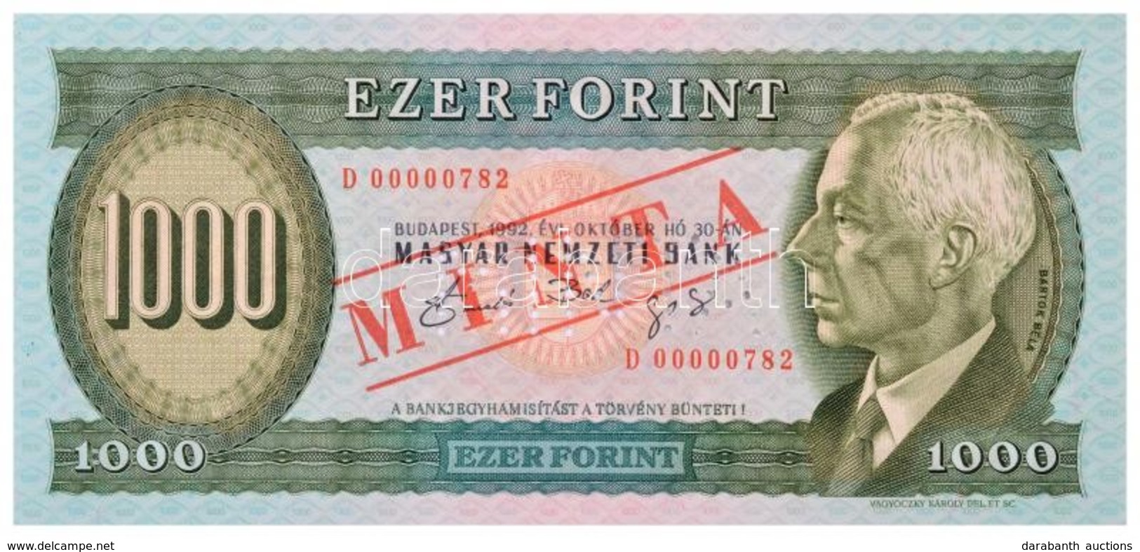 1992. 1000Ft 'MINTA' Perforációval és Felülnyomással 'D 00000782' Sorszámmal T:I / Hungary 1992. 1000 Forint With 'MINTA - Non Classés