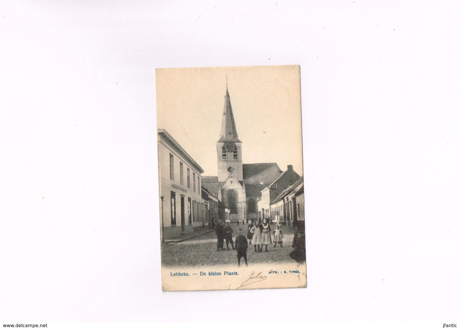 Lebbeke De Kleine Plaats Uitg: A.Tirez ,carte Postale Ancienne1900-1910. - Lebbeke