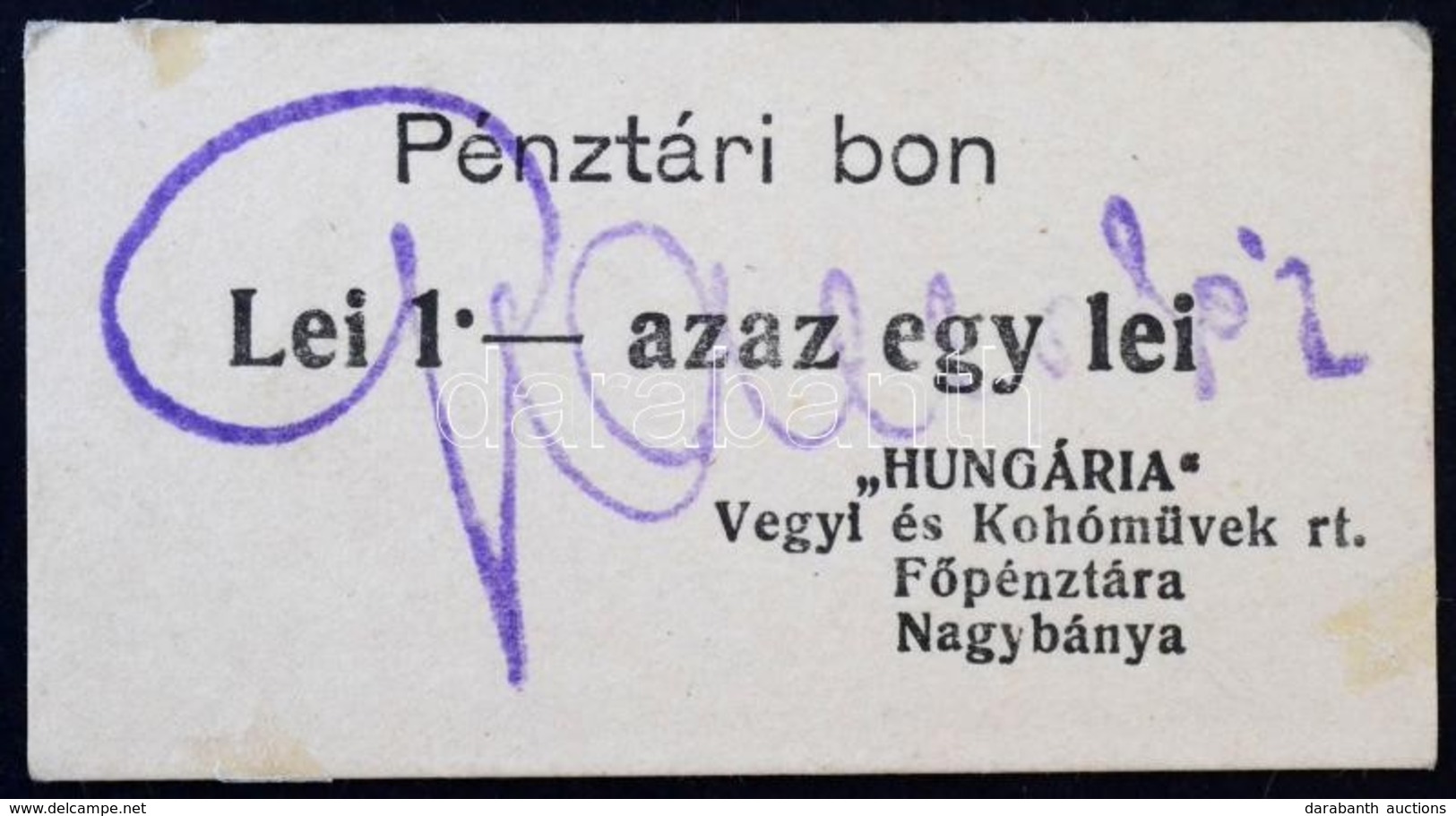 Románia / Nagybánya ~1920. 1L 'Hungária Vegyi és Kohóművek Rt. Főpénztára' Pénztári Bon T:I- Ragasztónyom / Romania / Ba - Non Classés