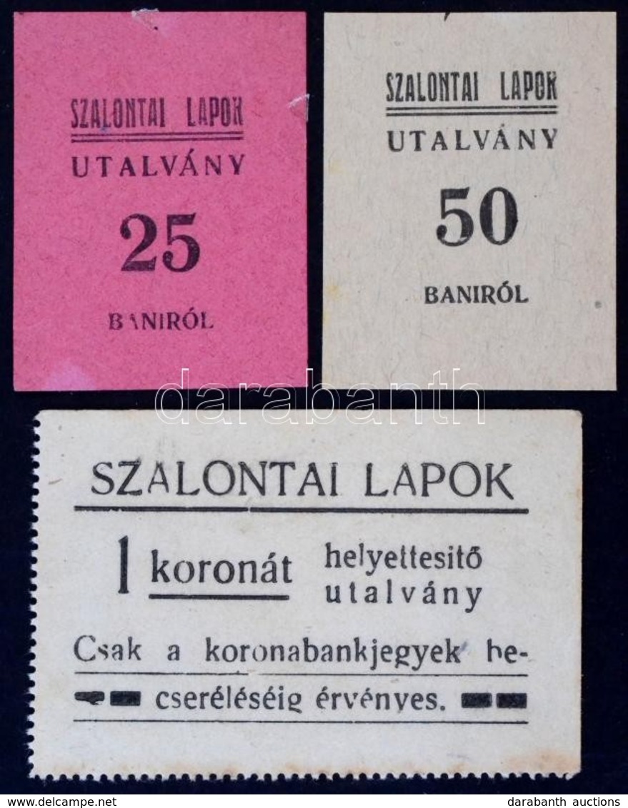 Nagyszalonta ~1920. 10 Bani 'Szalontai Lapok' Utalvány + 25 Bani 'Szalontai Lapok' Utalvány + 1K 'Szalontai Lapok' Utalv - Non Classés