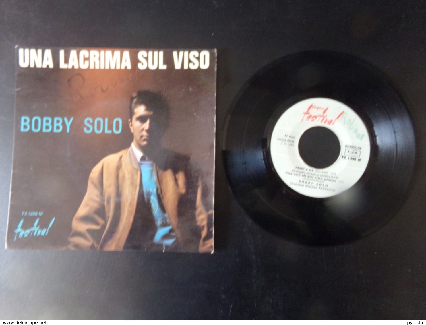 45 T Bobby Solo " Una Lacrima Sul Viso, Le Cose Que Non Ho + 2 " - Other - Italian Music
