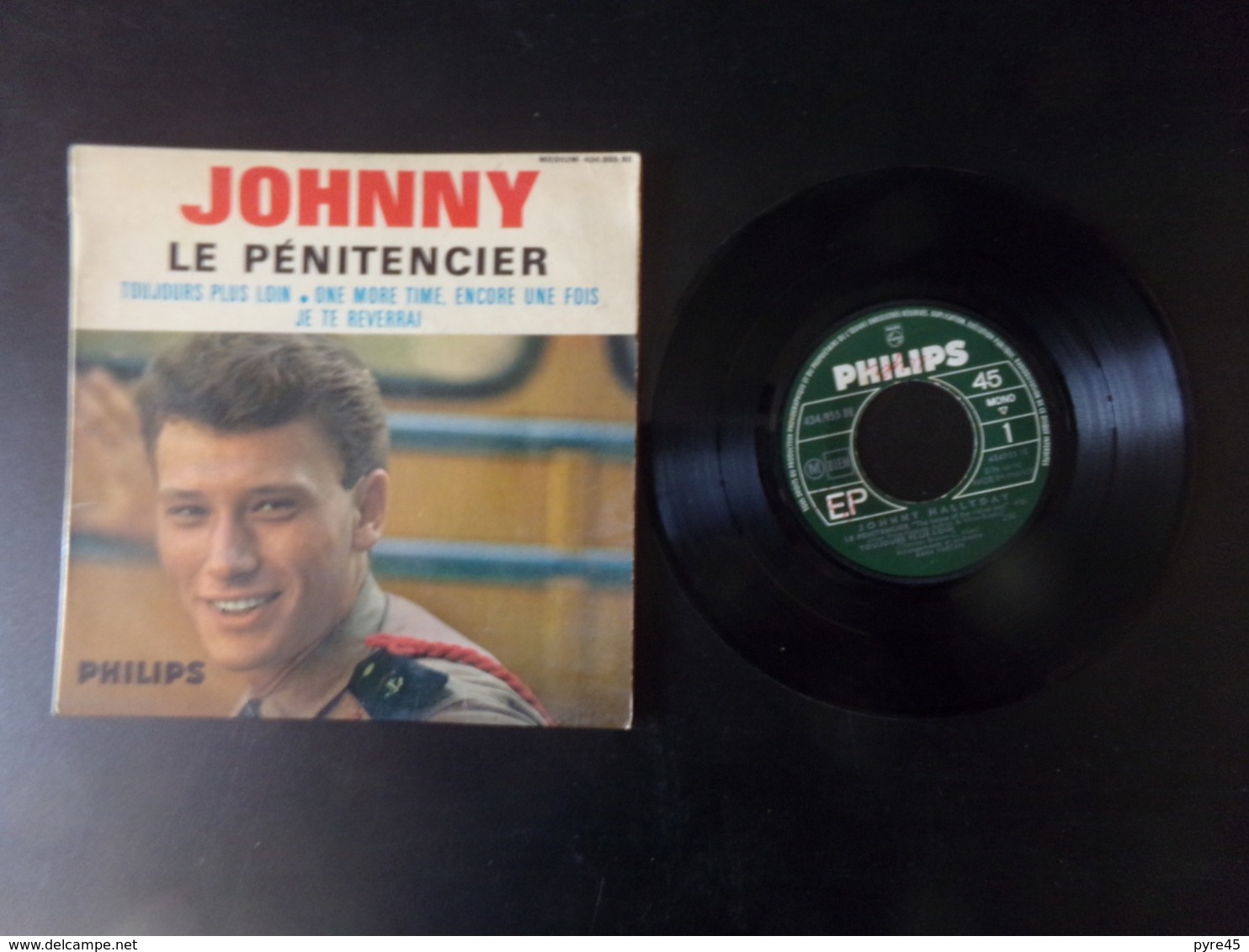 45 T Johnny Hallyday " Le Pénitencier, Toujours Plus Loin + 2 " - Other - French Music