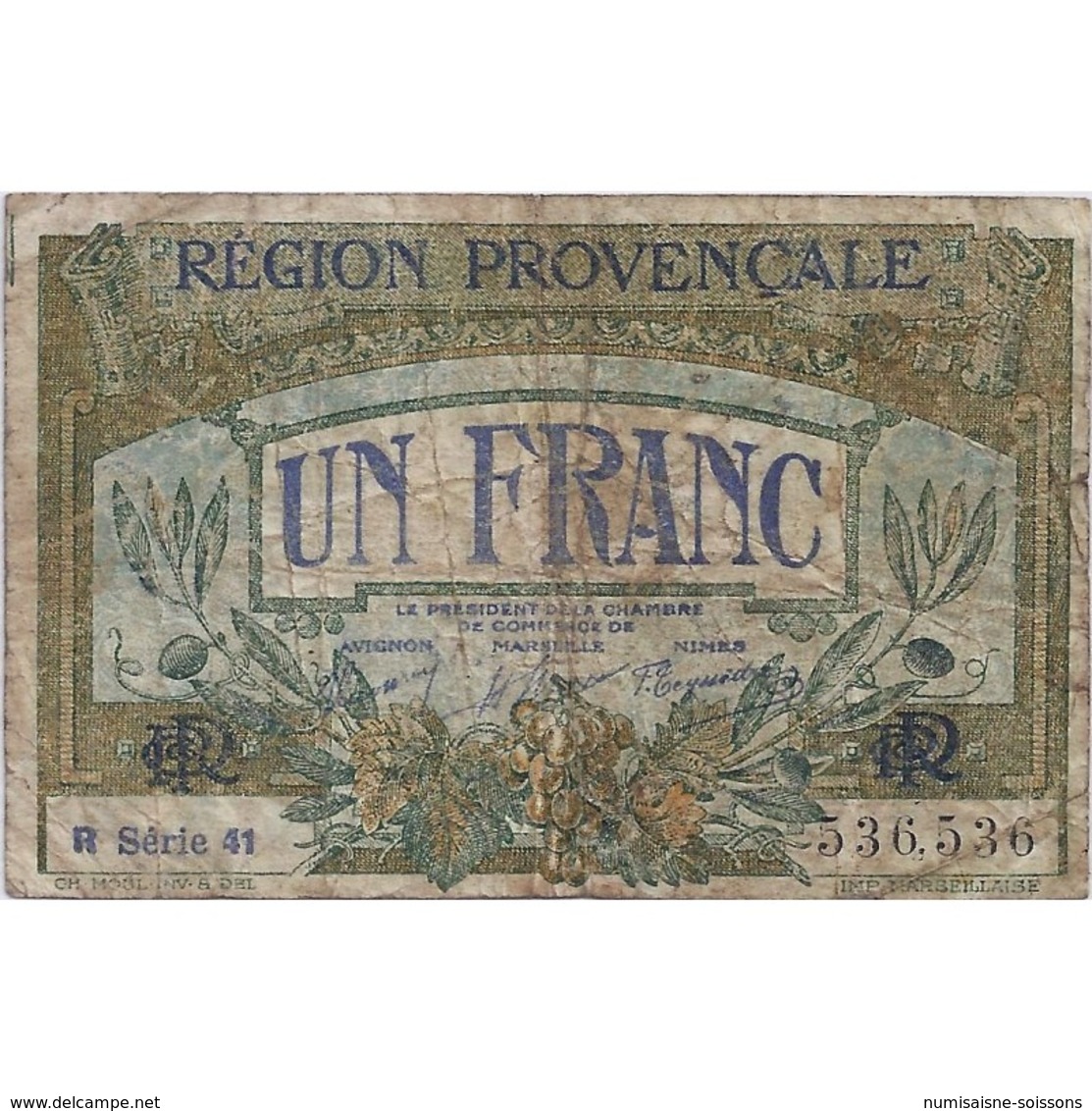 13 - REGION PROVENCALE - CHAMBRE DE COMMERCE DE MARSEILLE - 1 FRANC 1922 - TRES BEAU - - Non Classés