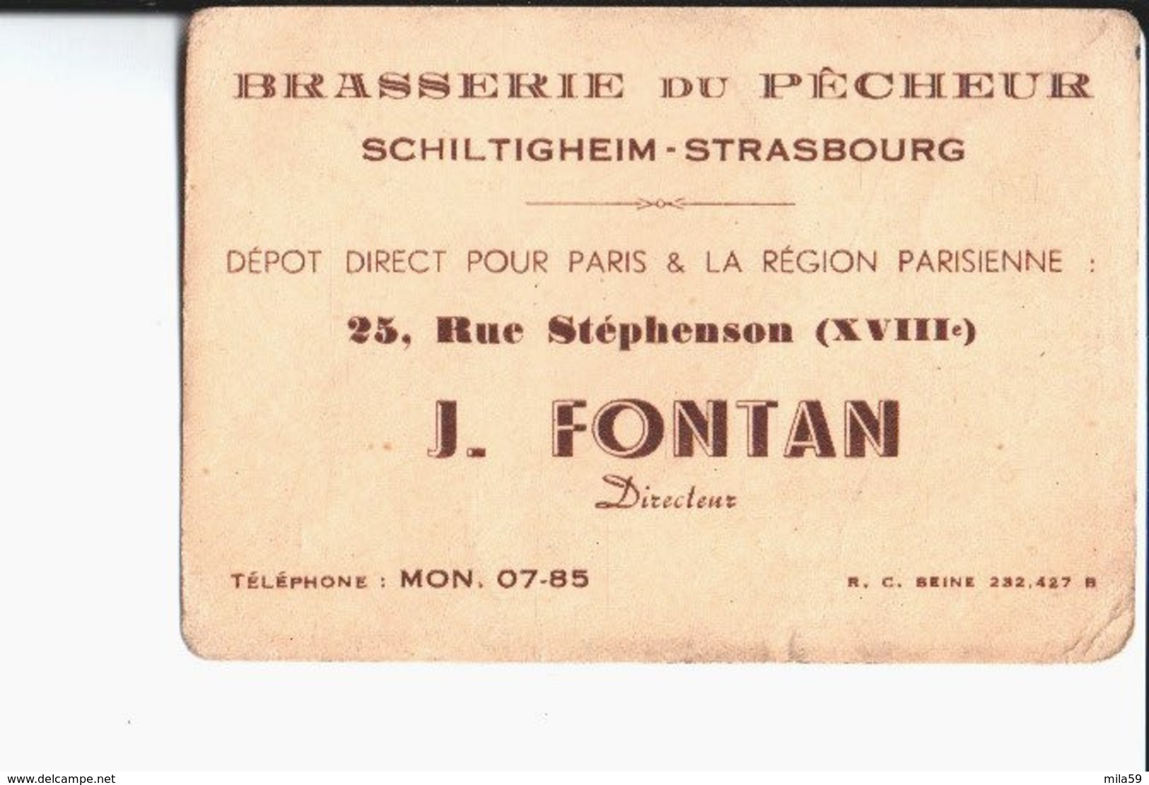 Brasserie Du Pêcheur J. Fontan . Directeur. Schiltigheim Strasbourg. Dépot Direct Pour Paris & Région Parisienne. - Cartes De Visite