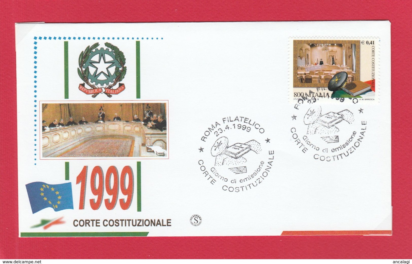 FDC ITALIA 1999 - 470 - CORTE COSITUZIONALE - Annullo Ufficiale Roma 23.4.99. 1 V. Su Busta Filagrano - FDC