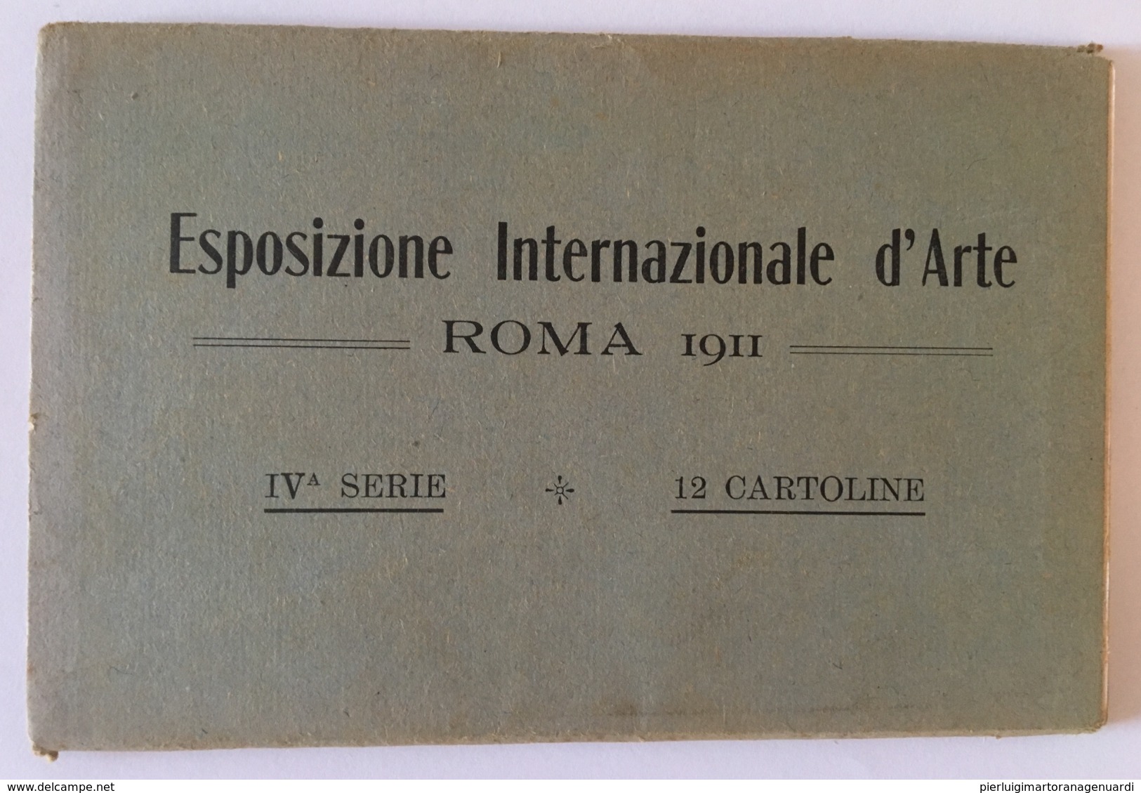 v 10008 n.12 CARTOLINE Esposizione Internazionale d'Arte - Roma 1911- IV SERIE - 12 CARTOLINE
