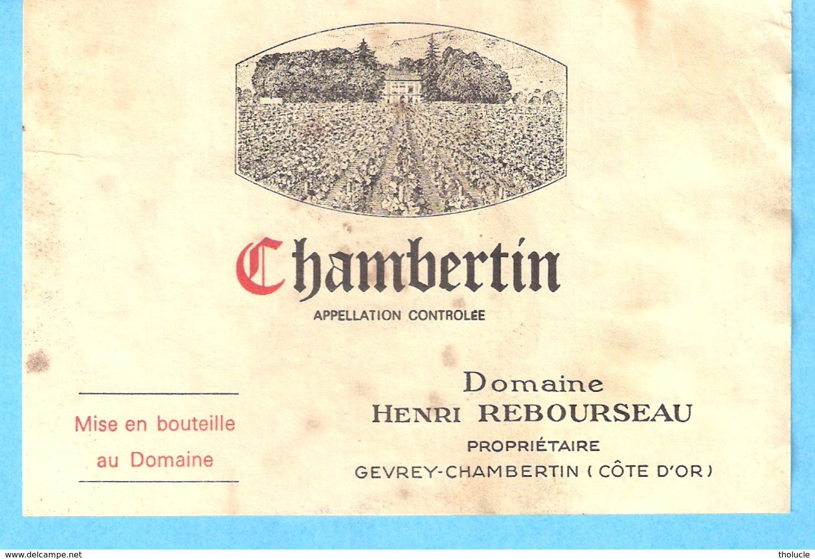 Etiquette-Vin De Bourgogne-Chambertin-Henri Rebourseau-Gevrey-Chambertin (Côte-D'Or) - Bourgogne