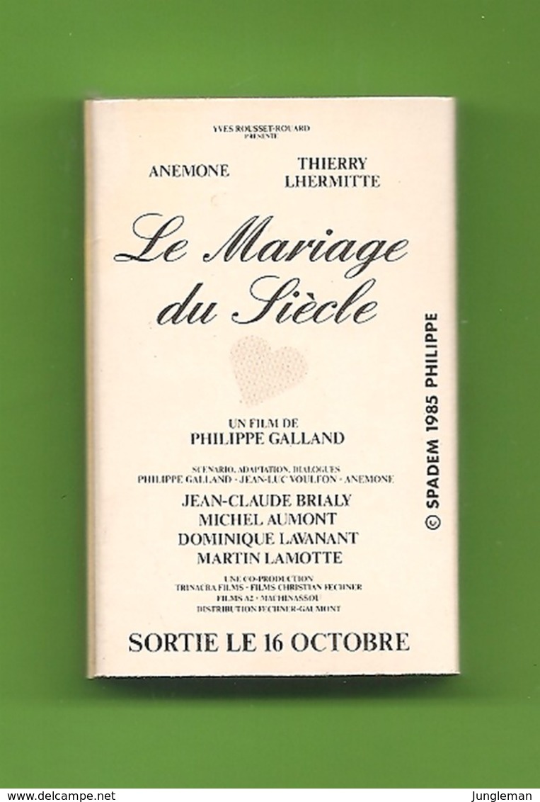 Petite Boite D'allumettes - Le Mariage Du Siècle De Philippe Galland Avec Thierry Lhermitte Et Anémone. - Matchboxes