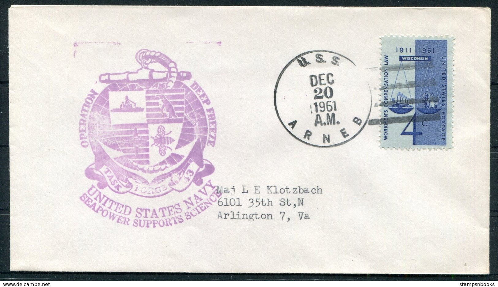 1961 USA Operation Deep Freeze Antarctic Polar Expedition Ship Cover. U.S.S. ARNEB - Antarctic Expeditions