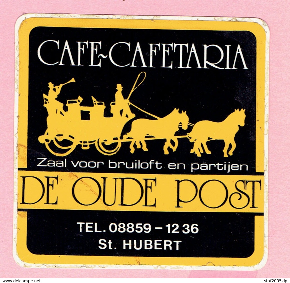 Sticker - Café Cafetaria - DE OUDE POST - St.HUBERT - Stickers