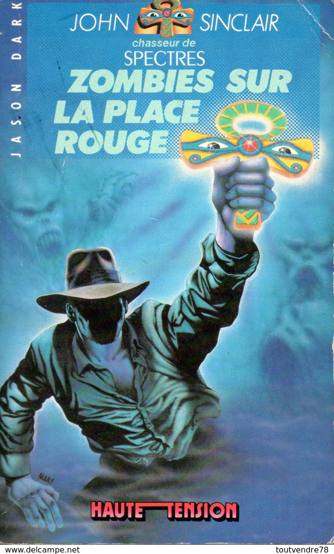SF04 / Zombies Sur La Place Rouge / John Sinclair / Hachette - Hachette Point Rouge