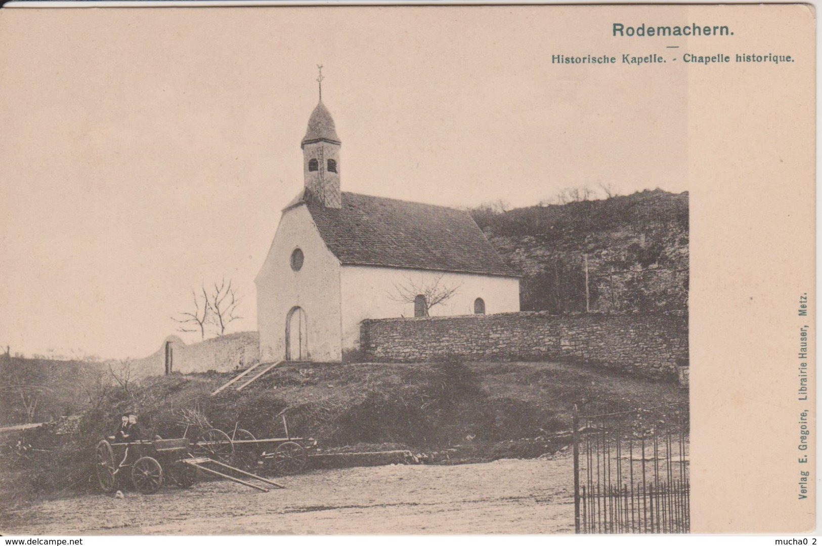 57 - RODEMACK - CHAPELLE HISTORIQUE - Autres & Non Classés