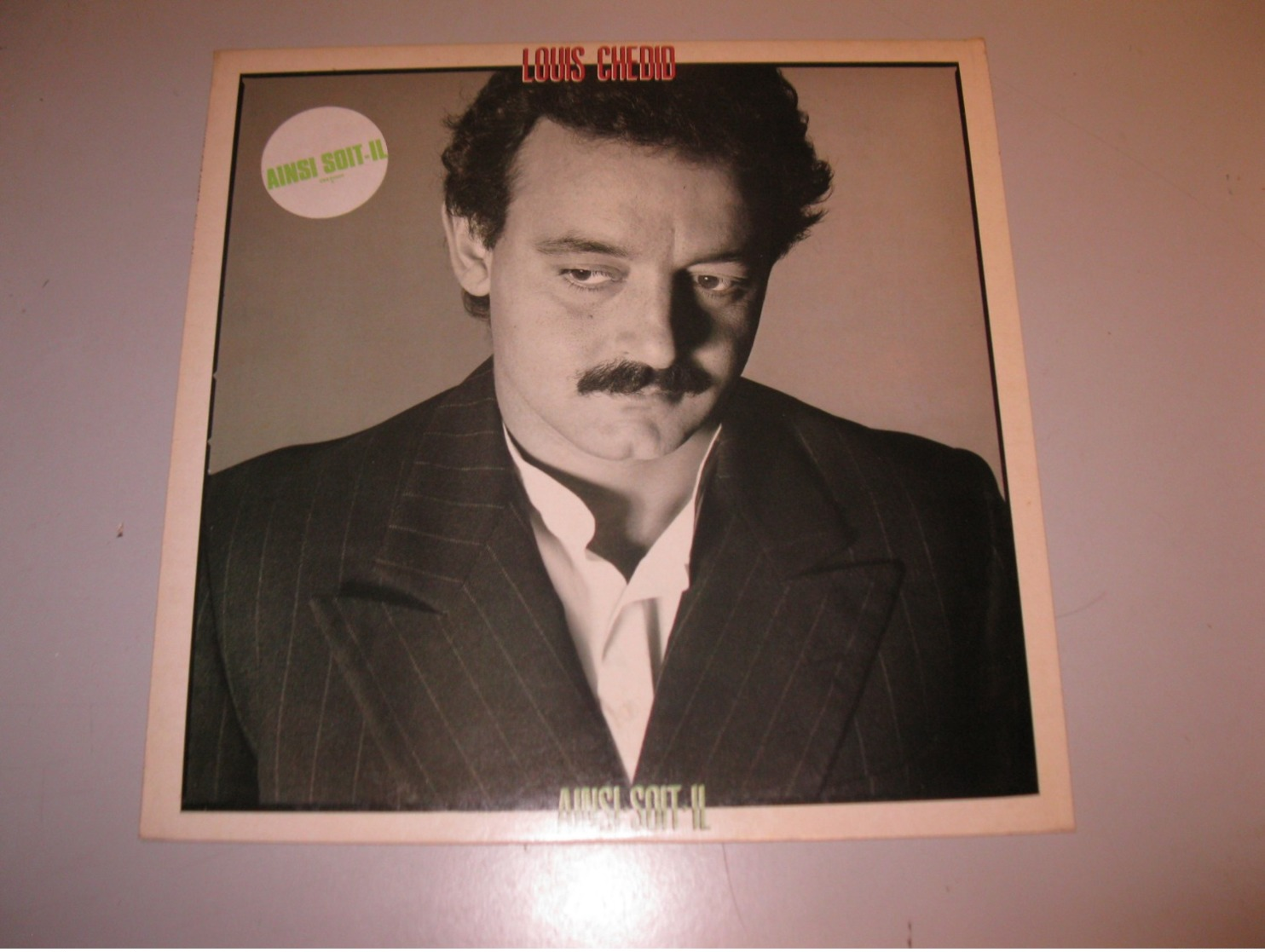 VINYLE LOUIS CHEDID "AINSI SOIT IL" 33 T CBS ( 1981) - Other - French Music