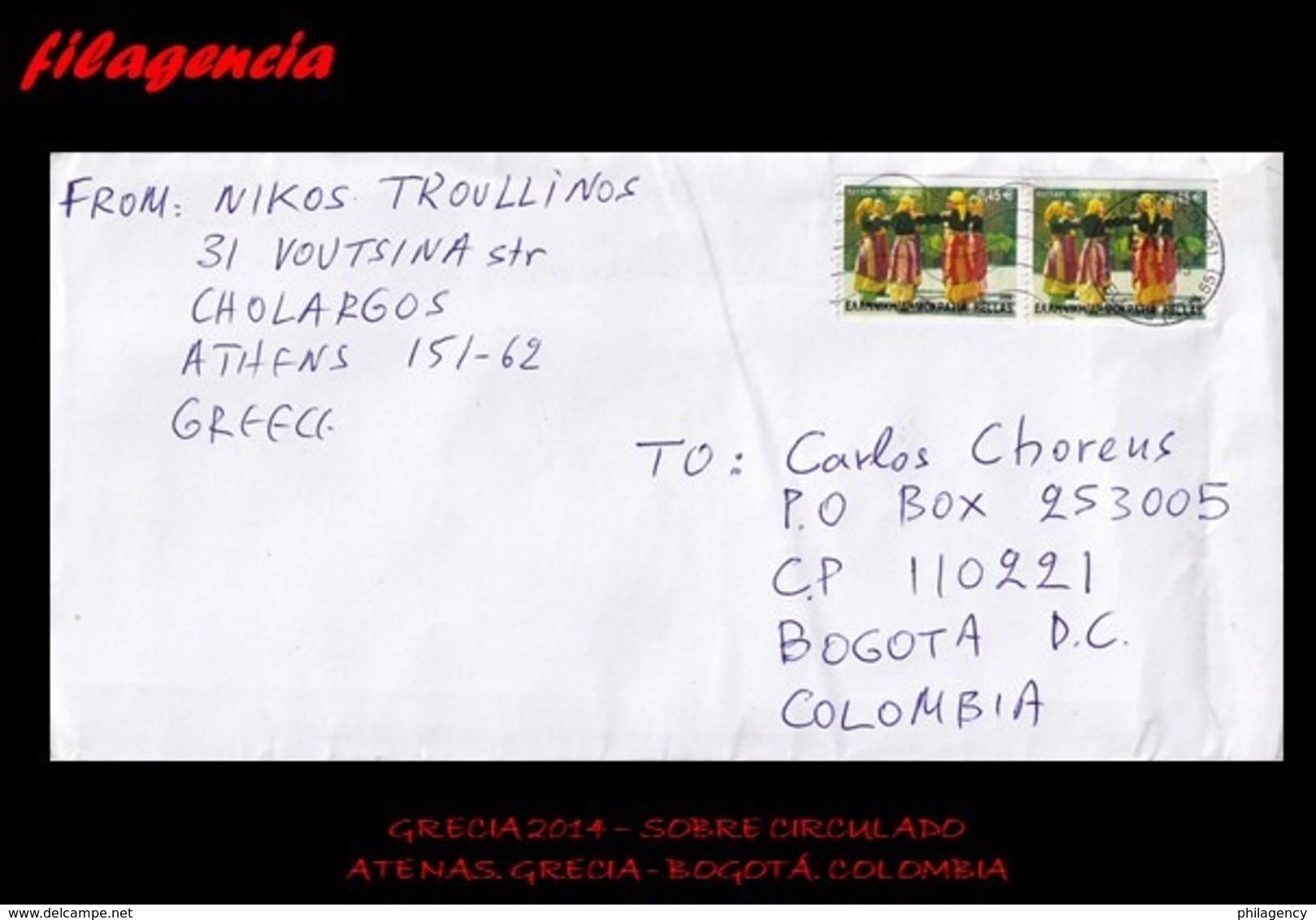 EUROPA. GRECIA. ENTEROS POSTALES. SOBRE CIRCULADO 2014. ATENAS. GRECIA-BOGOTÁ. COLOMBIA. TRAJES TÍPICOS - Cartas & Documentos