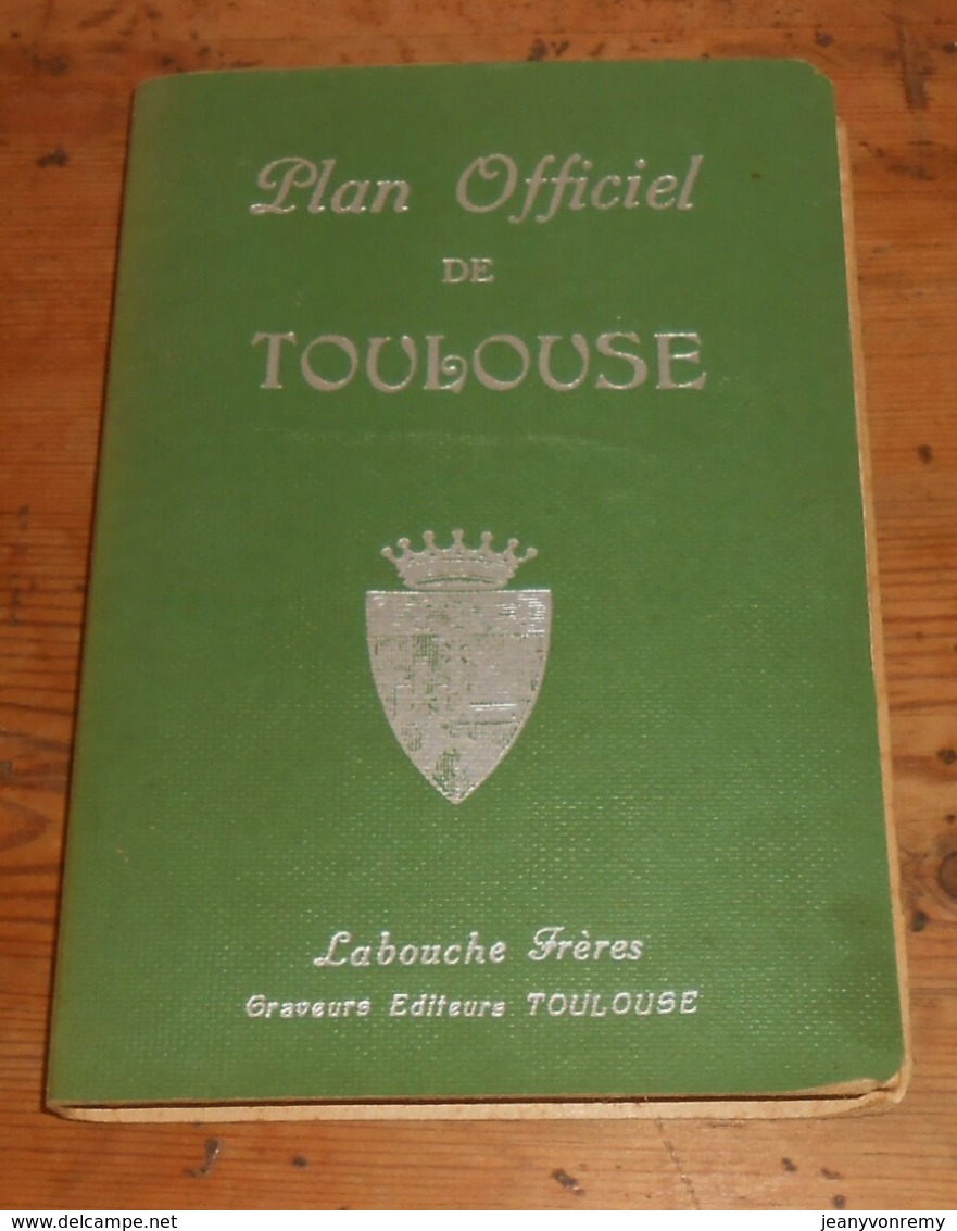 Plan Officiel De Toulouse. 1943. - Europa