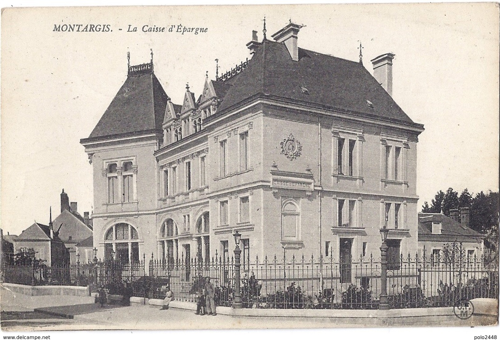 CPA - Montargis - La Caisse D'épargne - Montargis