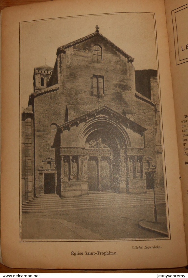 Arles. Les Baux. Saint Gilles. Les Saintes Maries De La Mer. Guide Joanne. 1910. - Provence - Alpes-du-Sud