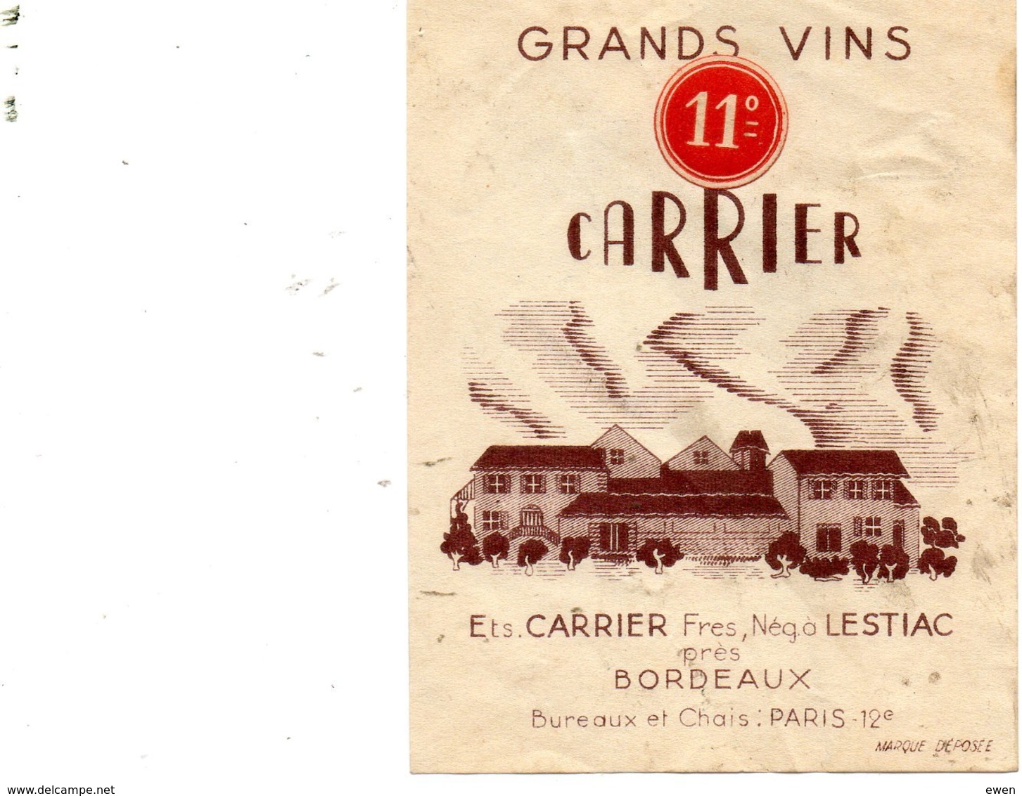 Etiquette De Vin Bordeaux Années 50. Carrier Frères Négociants à Lestiac. - Bordeaux