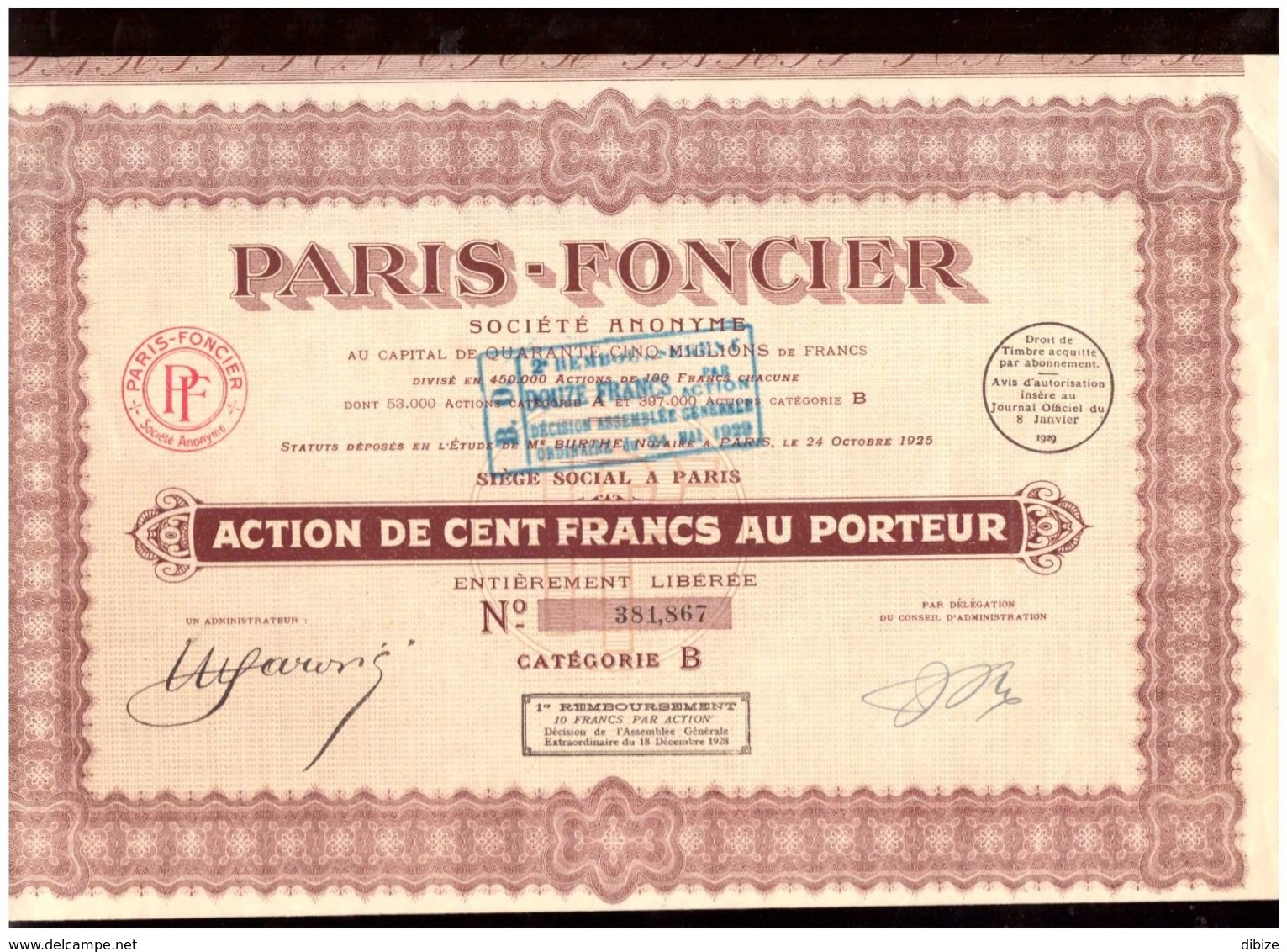 France. Action De 100 Francs Au Porteur 1928 + 28 Coupons. Paris Foncier. Société Anonyme. - P - R