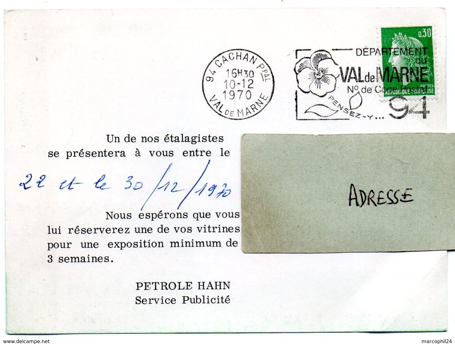 VAL De MARNE - Dépt N° 94  CACHAN Ppal 1970 = FLAMME SECAP  ' N° De CODE POSTAL / PENSEZ-Y ' + PUB PETROLE HANN - Código Postal