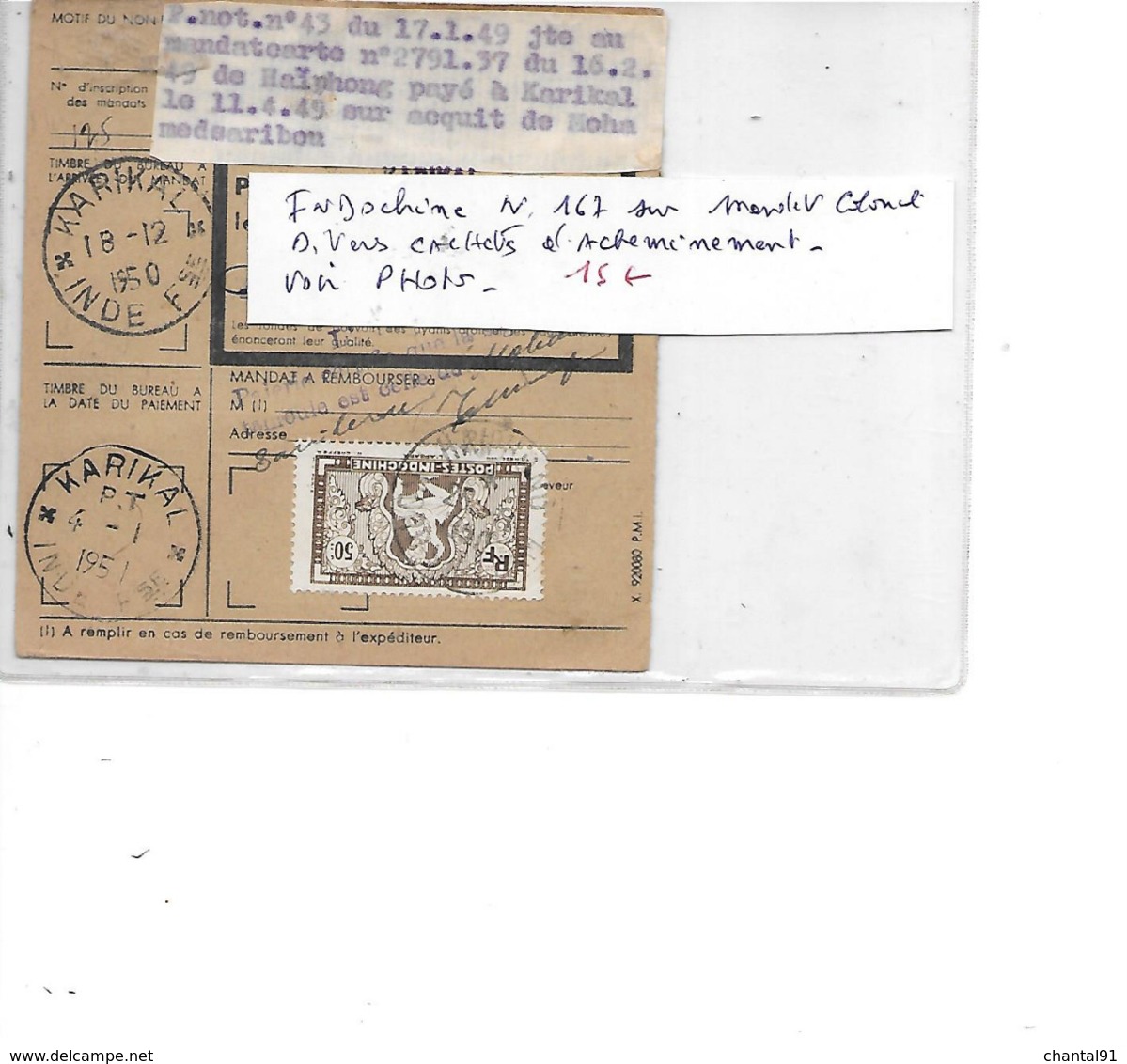 INDOCHINE N° 167 SUR MANDAT COLONIAL DIVERS CACHETS ET ACHEMINEMENT VOIR PHOTO - Lettres & Documents