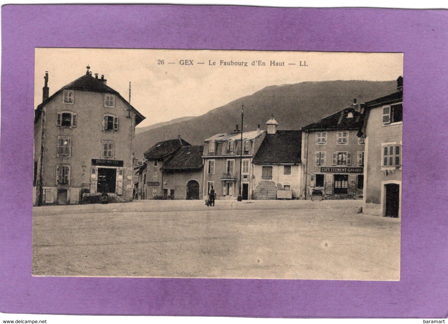 01 GEX Le Faubourg D'En Haut  Epicerie Café Clément GAVARD - Gex