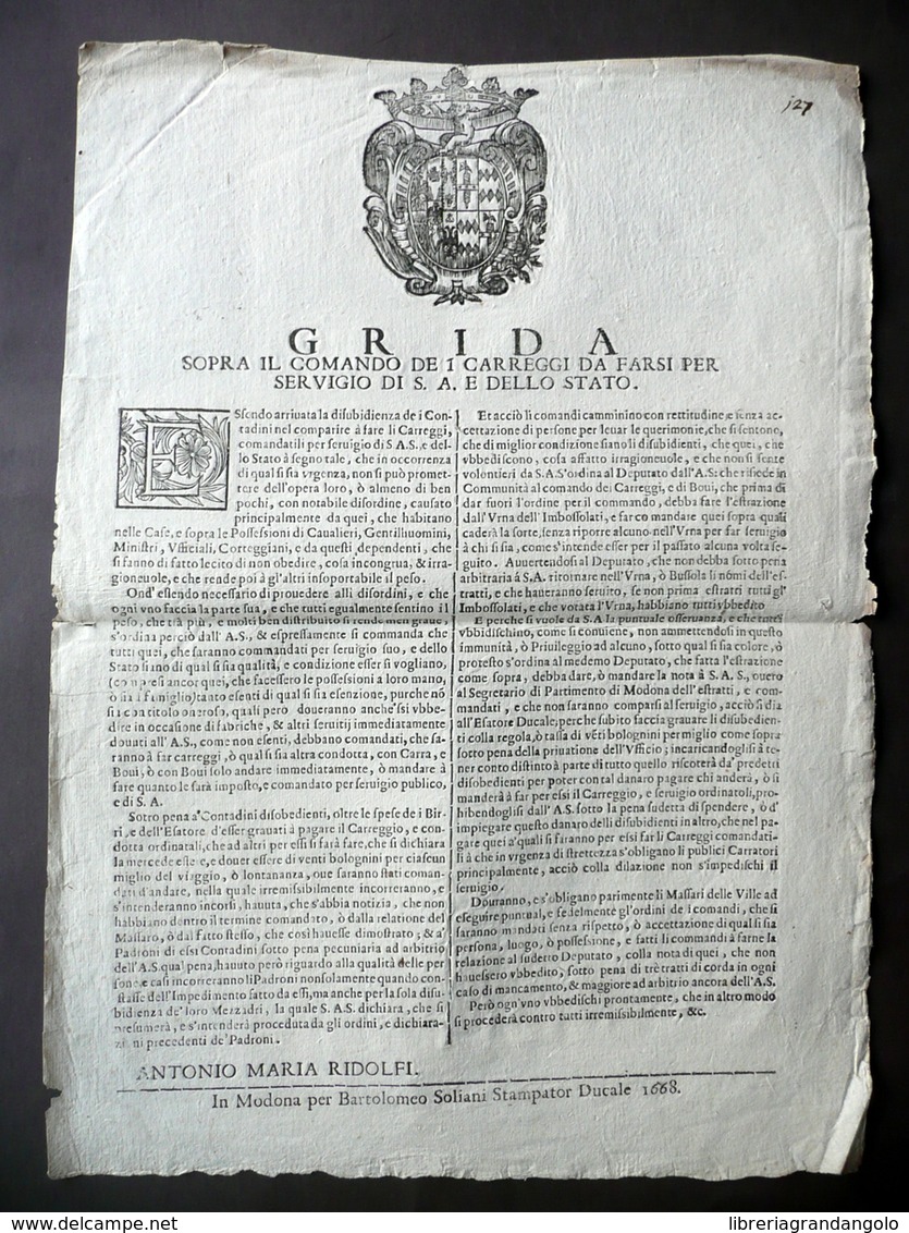 Grida Comando Dei Carreggi Ducato Disposizioni Sanzioni Soliani Modena 1668 - Non Classificati