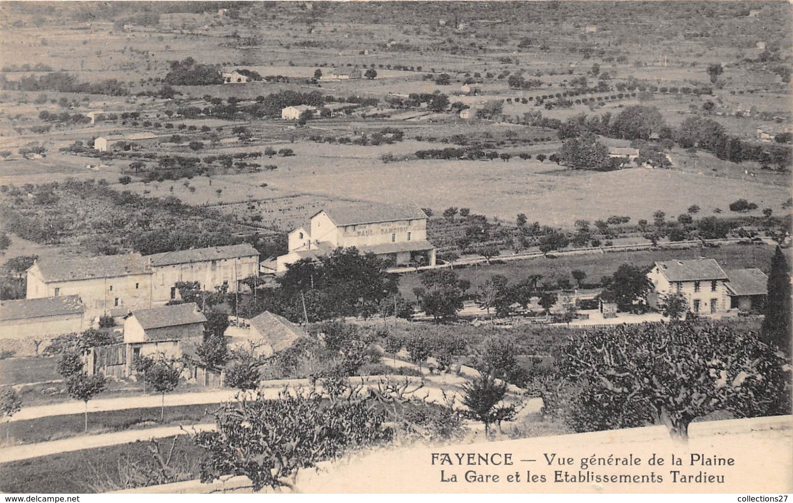 83-FAYENCE- VUE GENERALE DE LA PLAINE , LA GARE ET LES ETABLISSEMENT TARDIEU - Fayence