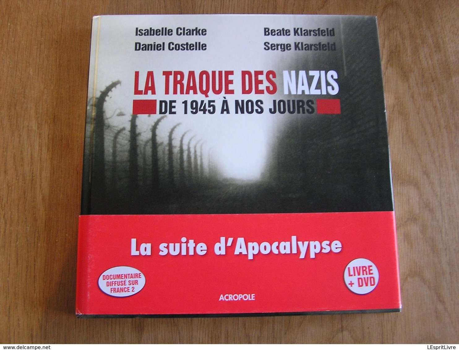 LA TRAQUE DES NAZIS Guerre 40 45 Criminel Nazi SS Shoah Déportation Juifs Camps Concentrations Nuremberg Procès Avec DVD - Oorlog 1939-45