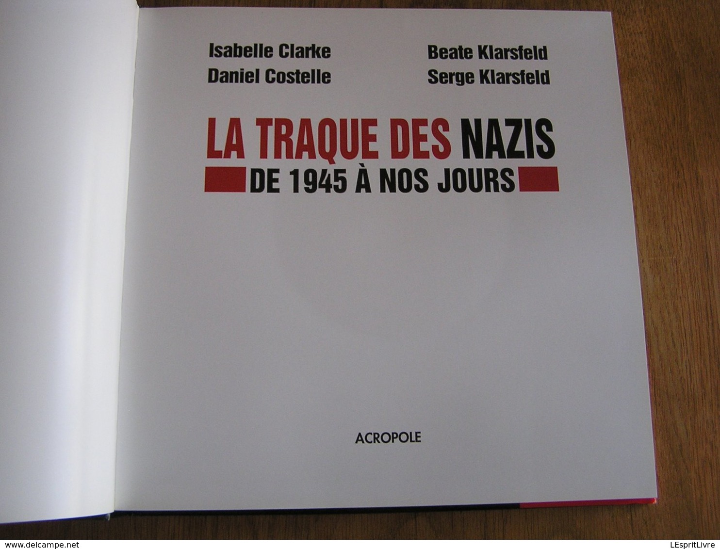 LA TRAQUE DES NAZIS Guerre 40 45 Criminel Nazi SS Shoah Déportation Juifs Camps Concentrations Nuremberg Procès Avec DVD