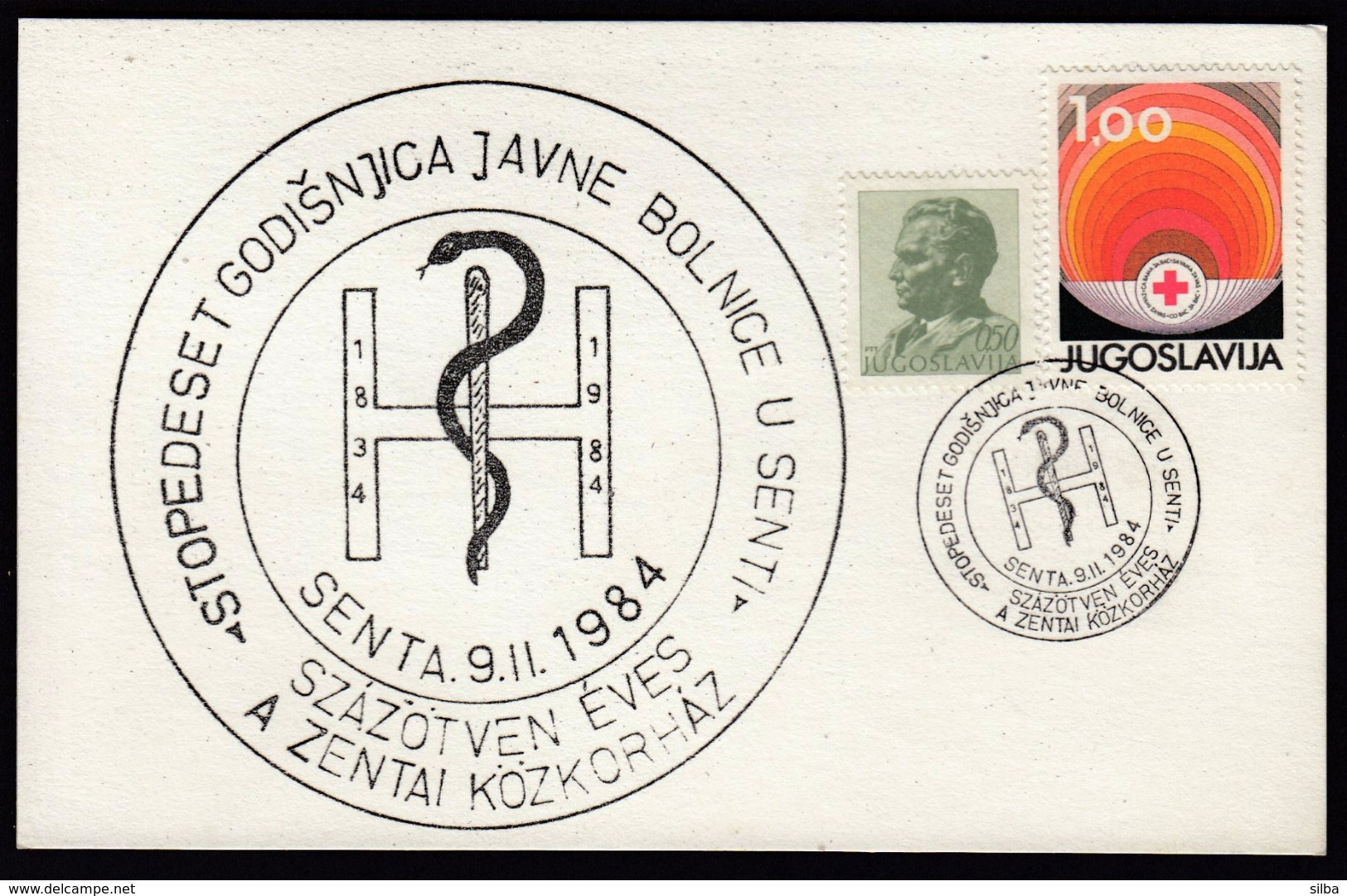 Yugoslavia Senta 1984 / 150 Years Of Public Hospital - Medicine