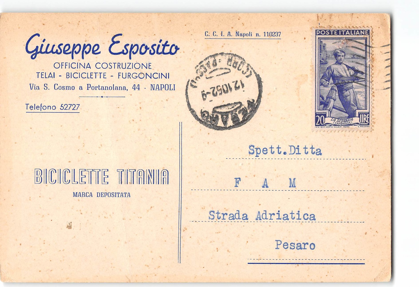 14863 NAPOLI ESPOSITO OFFICINA TELAI FURGONCINI BICICLETTE TITANIA X PESARO - 1946-60: Storia Postale