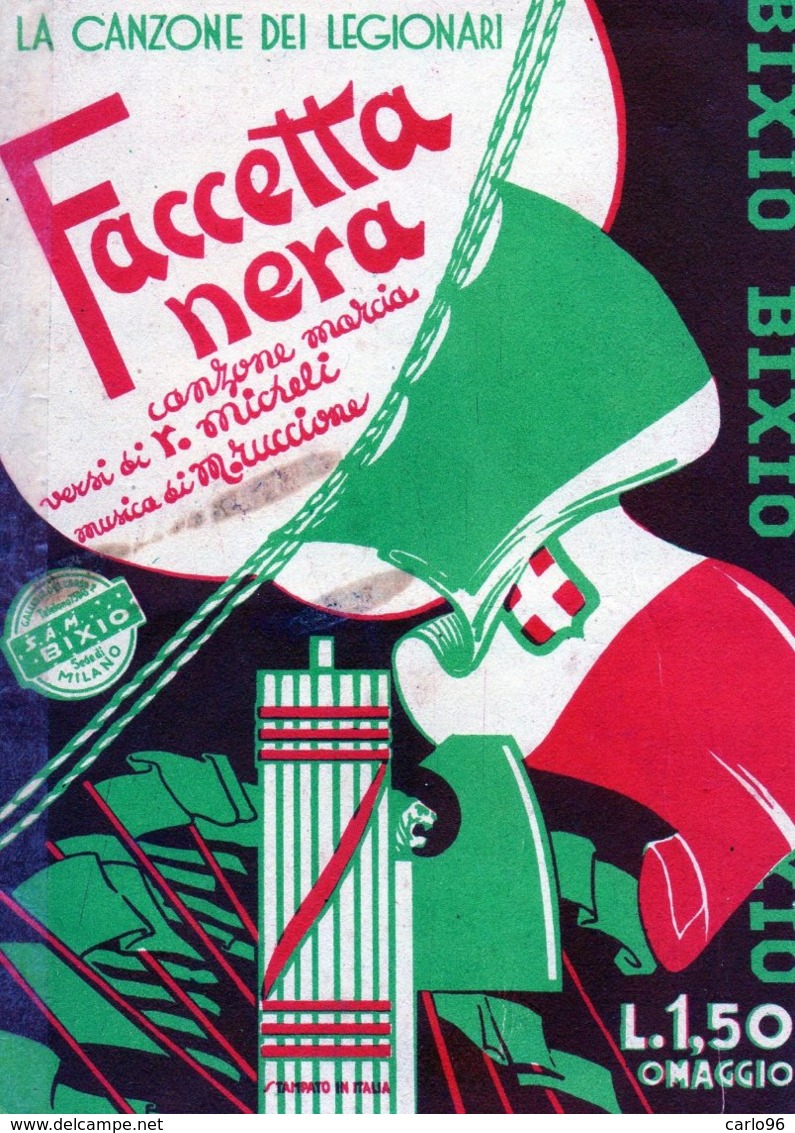 1935 FACCETTA NERA  LA CANZONE DEI LEGIONARI SPARTITO ORIGINALE DEL XX FASCISTA - Altri & Non Classificati