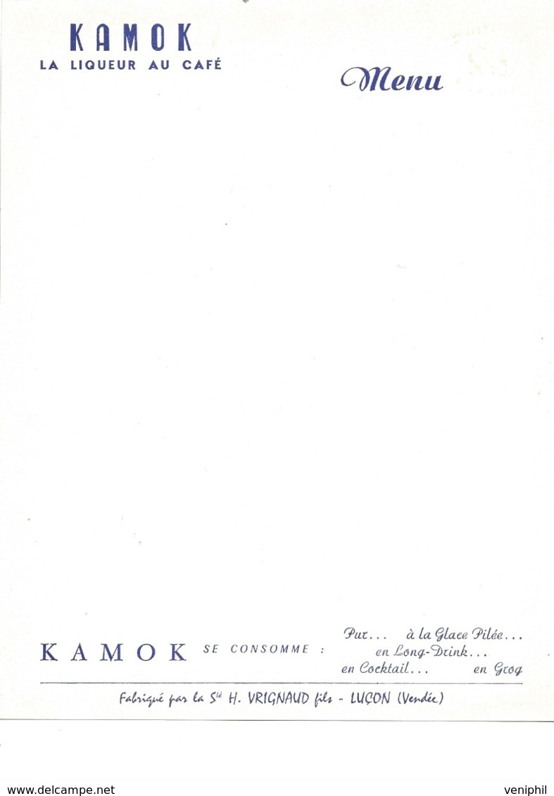 LOT DE 8 MENUS  21 X 27  -  KAMOK -LIQUEUR AU CAFE - FABRIQUE PAR H . VRIGNAUD -LUCON- VENDEE - Menus