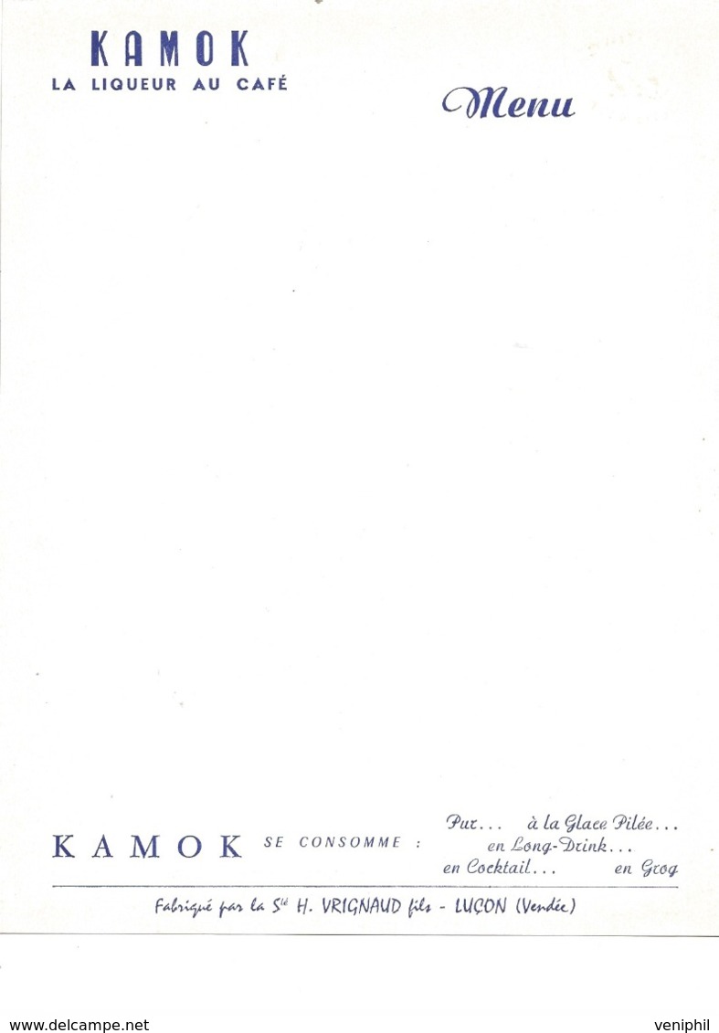 LOT DE 8 MENUS  21 X 27  -  KAMOK -LIQUEUR AU CAFE - FABRIQUE PAR H . VRIGNAUD -LUCON- VENDEE - Menu