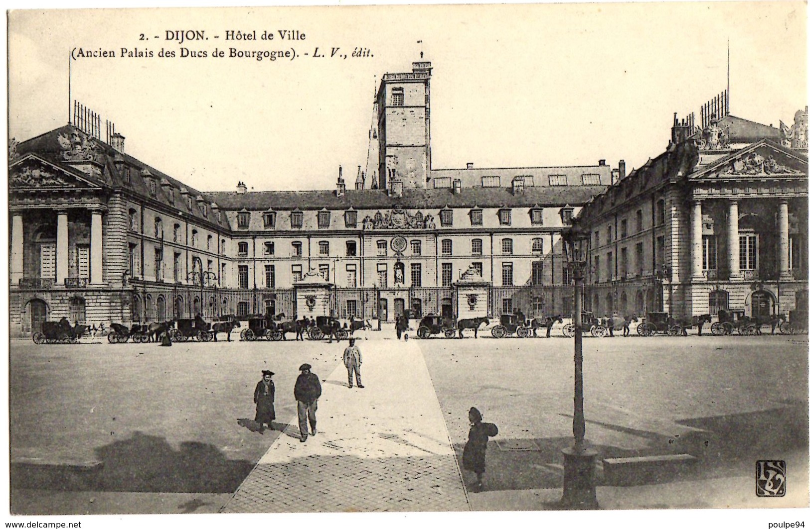 2- Dijon - Hotel De Ville (Ancien Palais Des Ducs De Bourgogne) - Animé, Caleche - Dijon