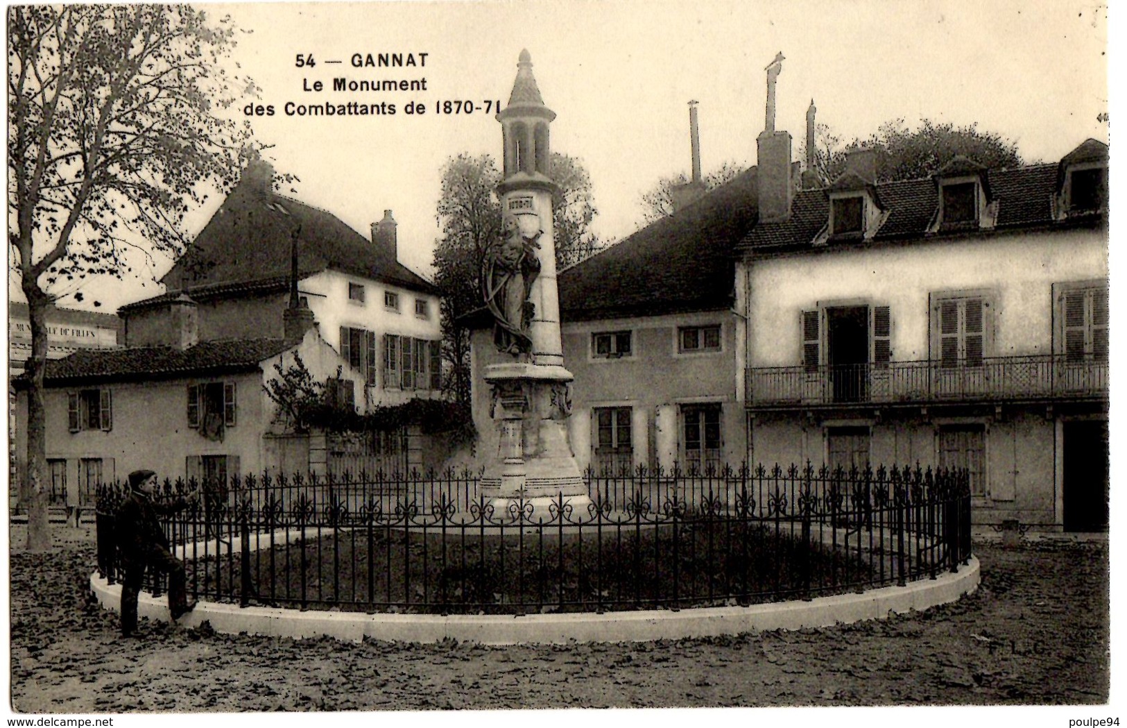 54- Gannat - Le Monument Des Combattants De 1870-71 - Autres & Non Classés