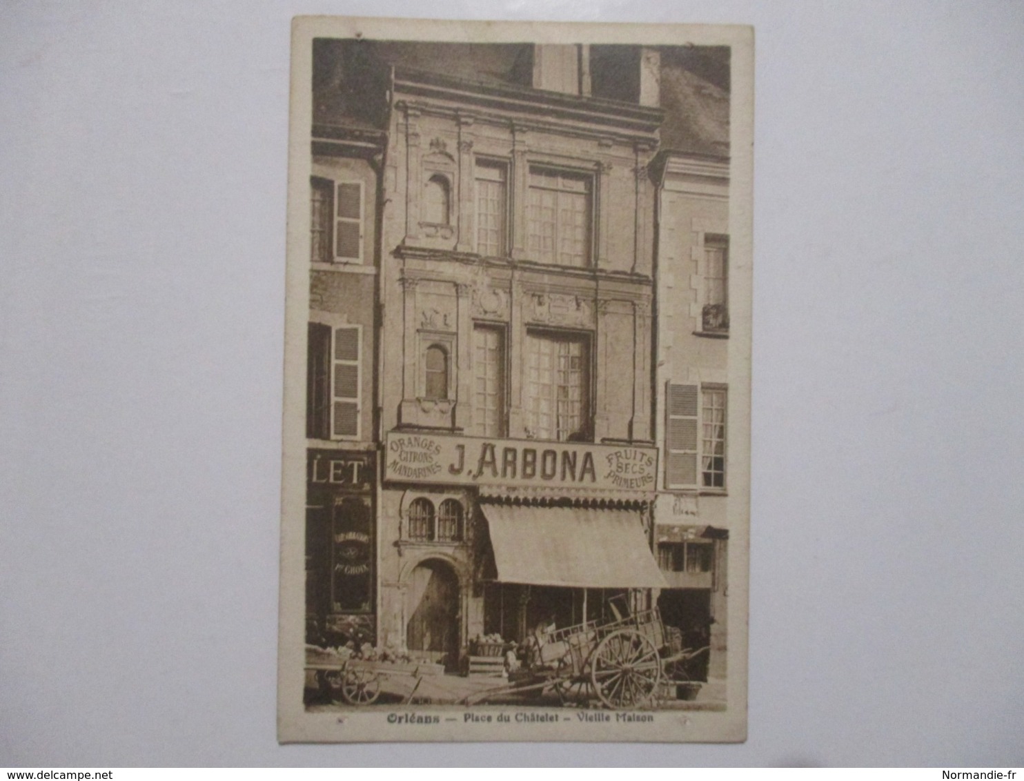 PEU COMMUNE CPA CPSM CP LOIRET 45 ORLÉANS PLACE DU CHÂTELET VIEILLE MAISON DITE DE JEAN ALIBERT BOUTIQUE J. ARBONA BE - Orleans