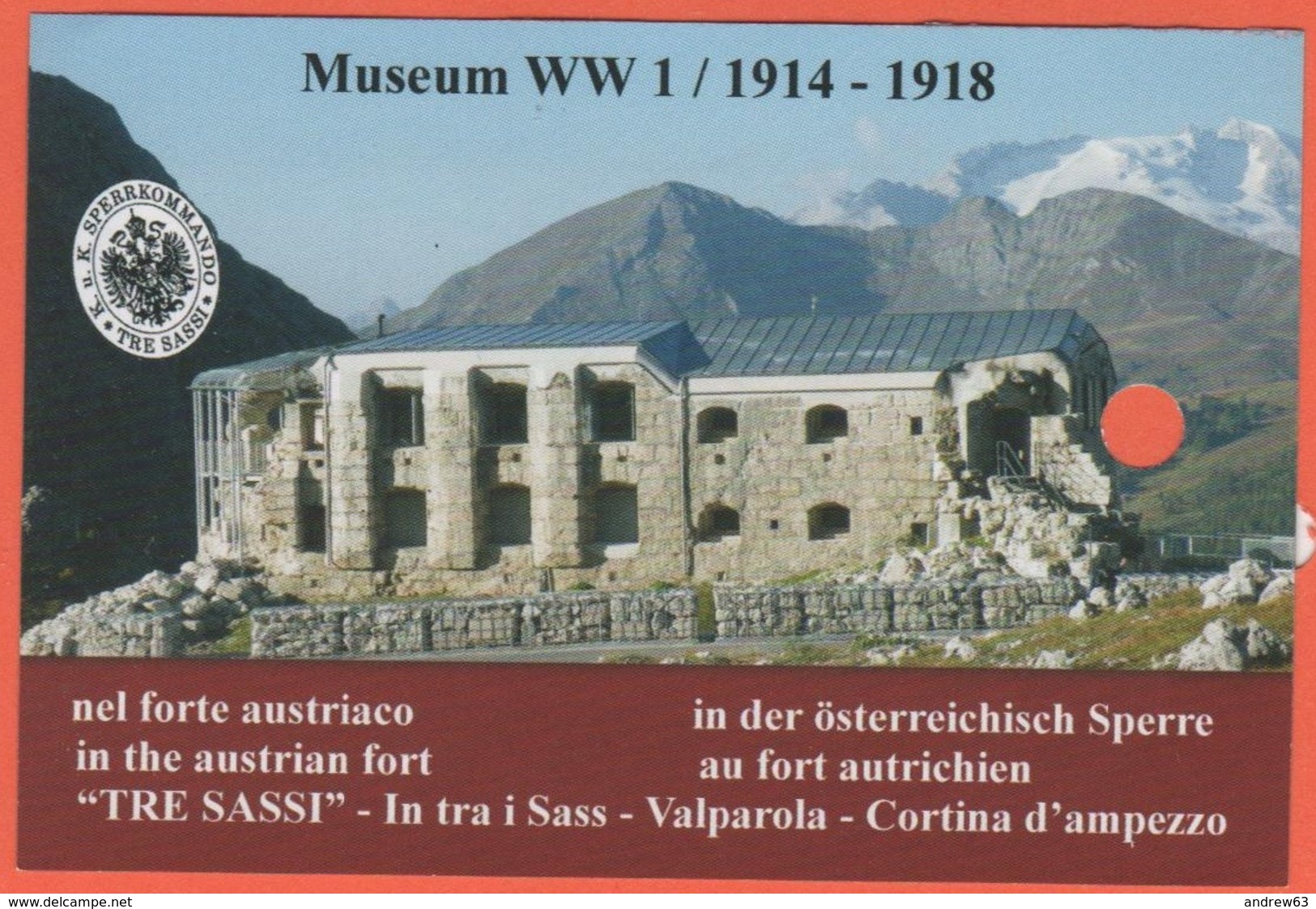 Passo Falzarego - Valparola - Museo Della I Guerra Modiale - Tre Sassi - Biglietto D'ingresso - Usato - Biglietti D'ingresso