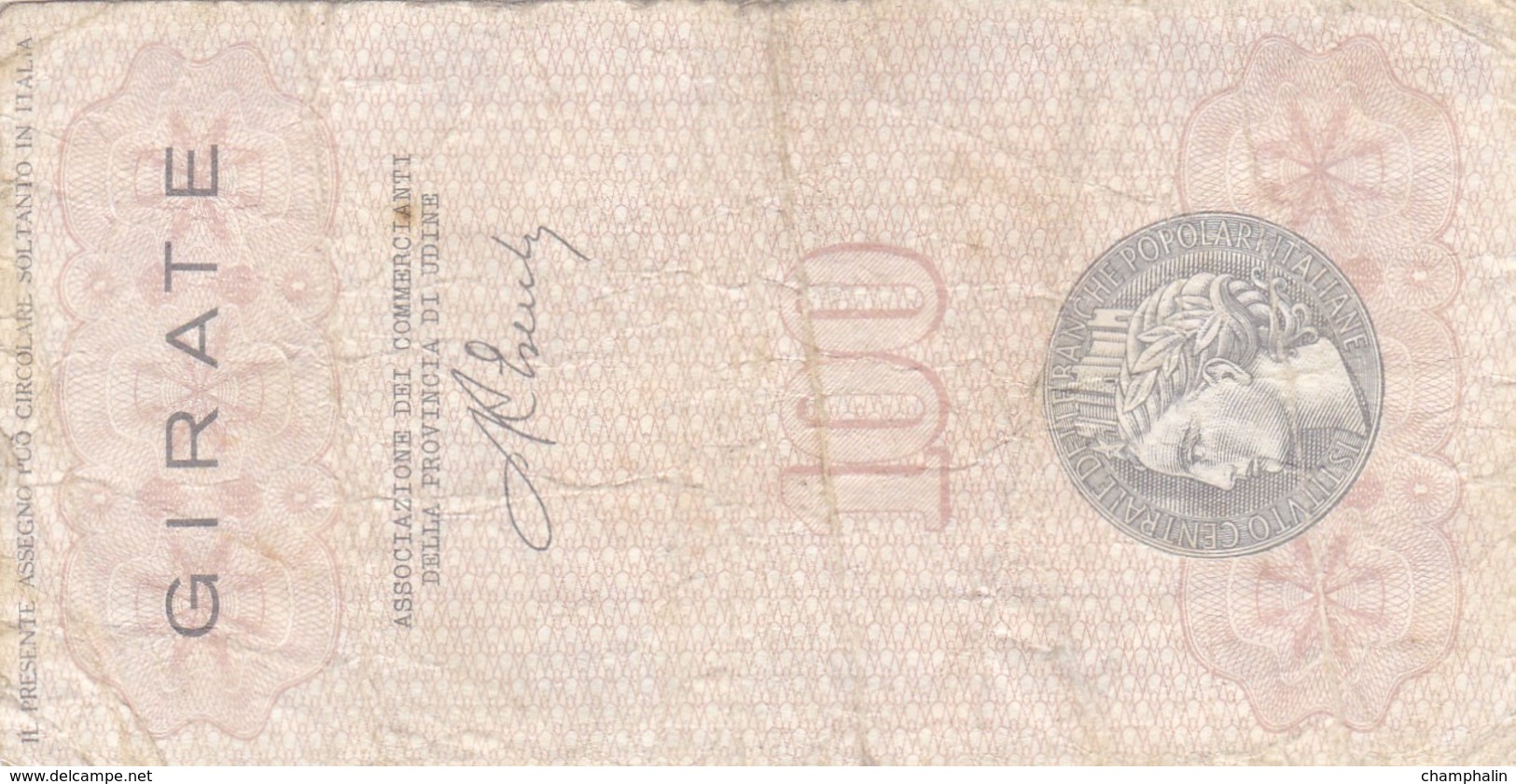 Italie - Billet De 100 Lire - Istituto Centrale Delle Banche Popolari - 13/12/1976 - Emissions Provisionnelles- Cividale - [ 4] Voorlopige Uitgaven