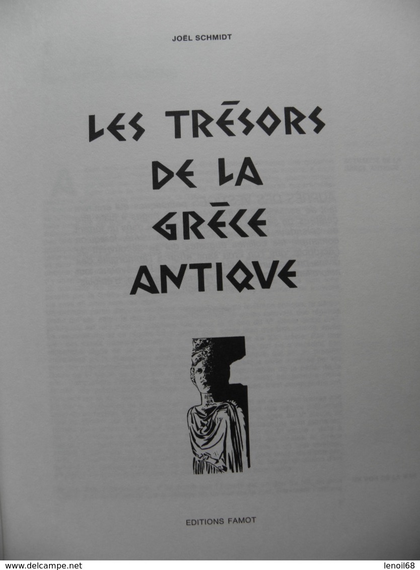 La Grèce, Les Trésors De La Grèce Antique De Joël Schmidt Editions Famot 1974 - Historia