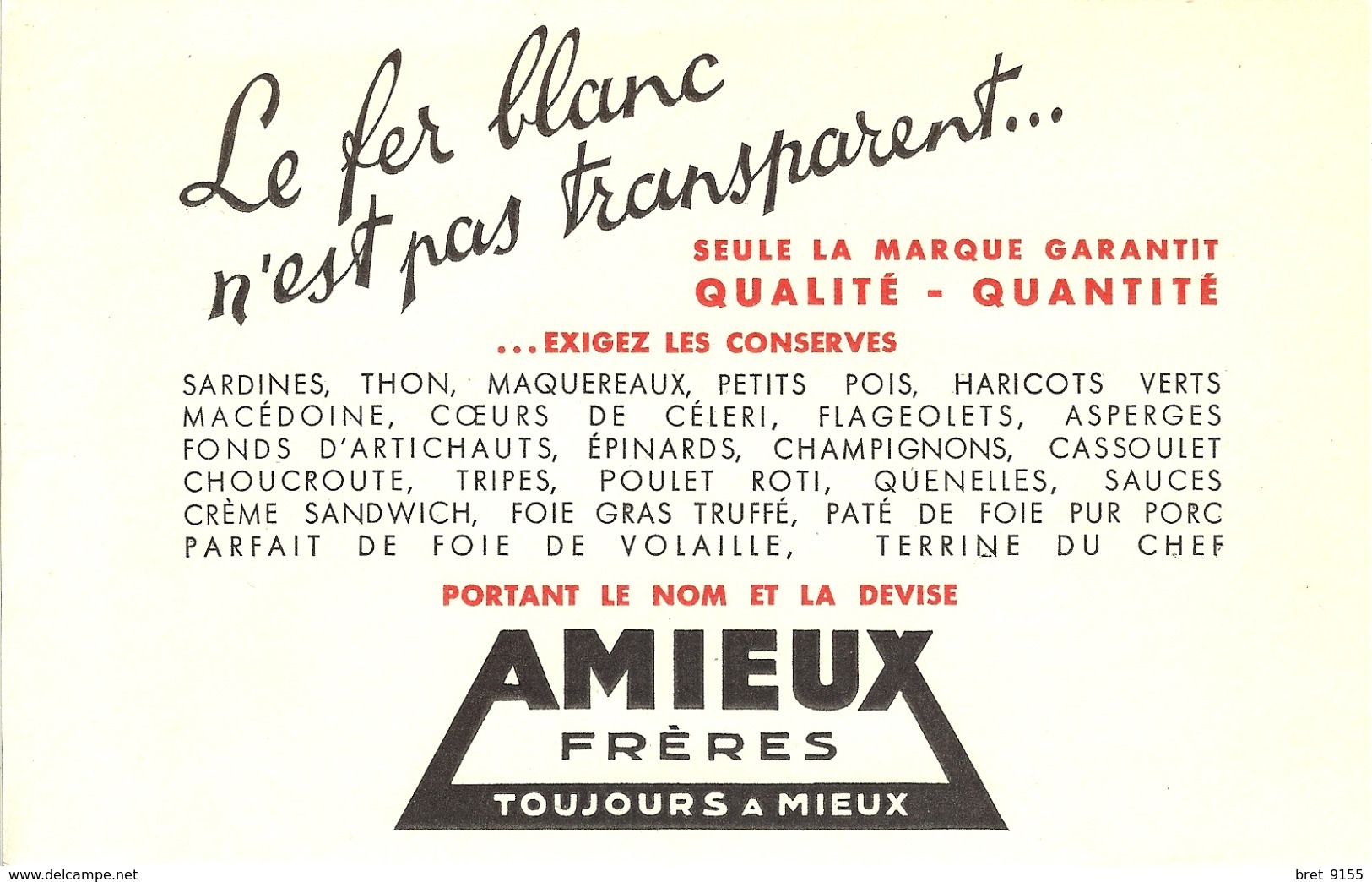 BUVARD AMIEUX TOUJOURS A MIEUX LE FER BLANC N EST PAS TRANSPARENT CONSERVERIE DE NANTES - Autres & Non Classés