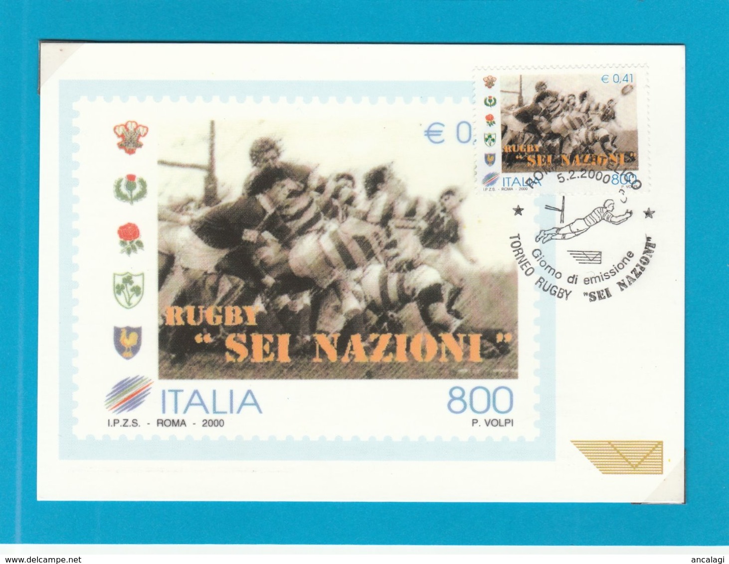 FDC ITALIA 2000 - 492 -RUGBY: Sei Nazioni- Annullo Ufficiale Roma 5.2.00. 1 V. Su Cartolina Maximum - FDC