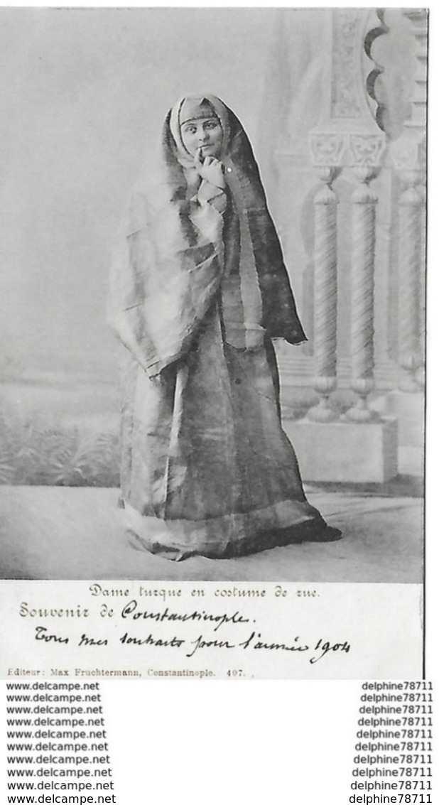 Dame Turc En Costume De Rue -Souvenir De Constantinople - Turquie