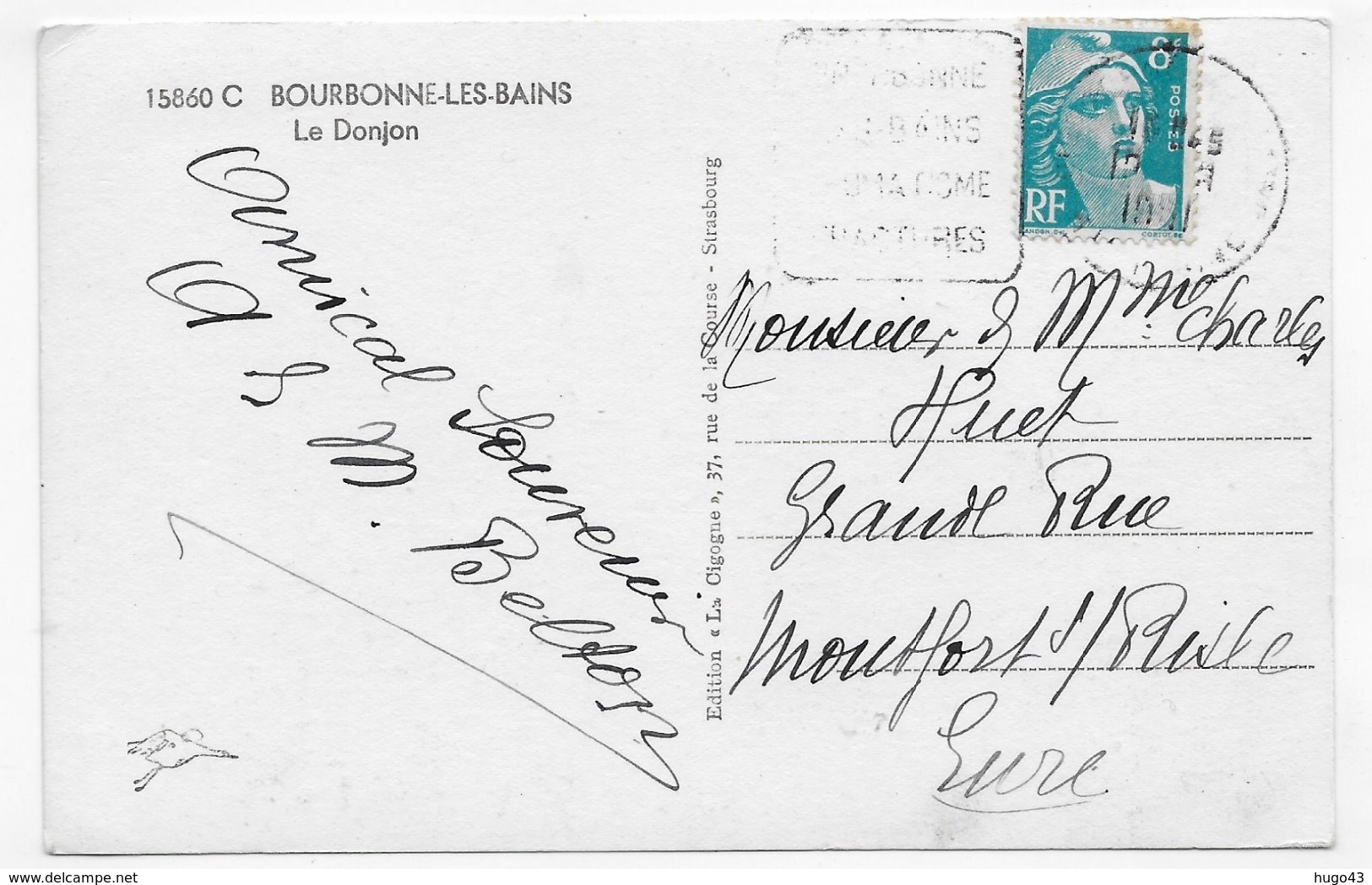 (RECTO / VERSO) BOURBONNE LES BAINS EN 1951 - N° 15860 C - LE DONJON - FLAMME DAGUIN  - CPA VOYAGEE - Bourbonne Les Bains