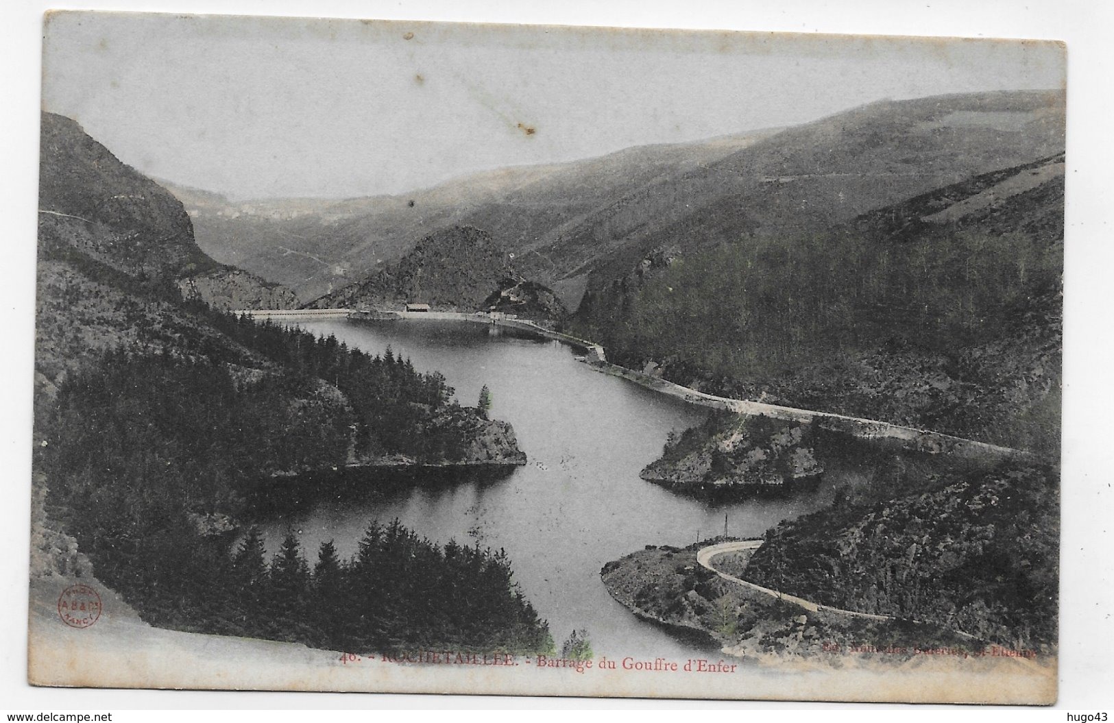 (RECTO / VERSO) ROCHETAILLEE EN 1905 - N° 40 - BARRAGE DU GOUFFRE D' ENFER - CPA COULEUR VOYAGEE - Rochetaillee