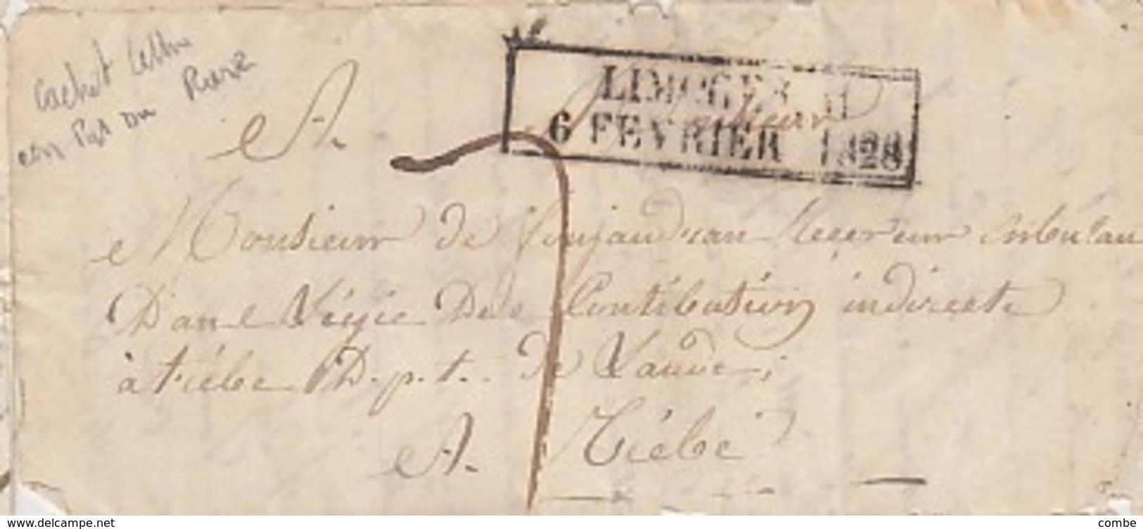 CACHET D'ESSAI FEVRIER 1828. LIMOGES LE 6 FEVRIER POUR TIEBE TAXE PLUME 7 / 2605 - 1801-1848: Precursores XIX