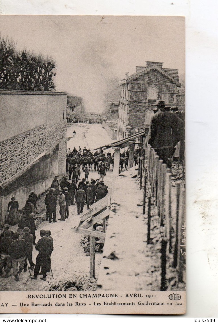 Ay -    Une  Barricade  Dans  Les  Rues -   Les  établissements  Geldermann. - Ay En Champagne