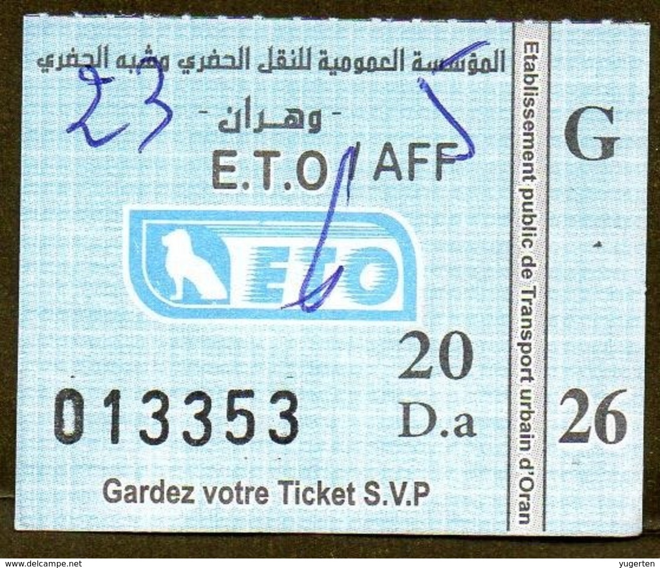 Algeria Ticket Bus Transport Oran Ville - Busticket - Billete De Autobús Biglietto Dell'autobus 2018 - World