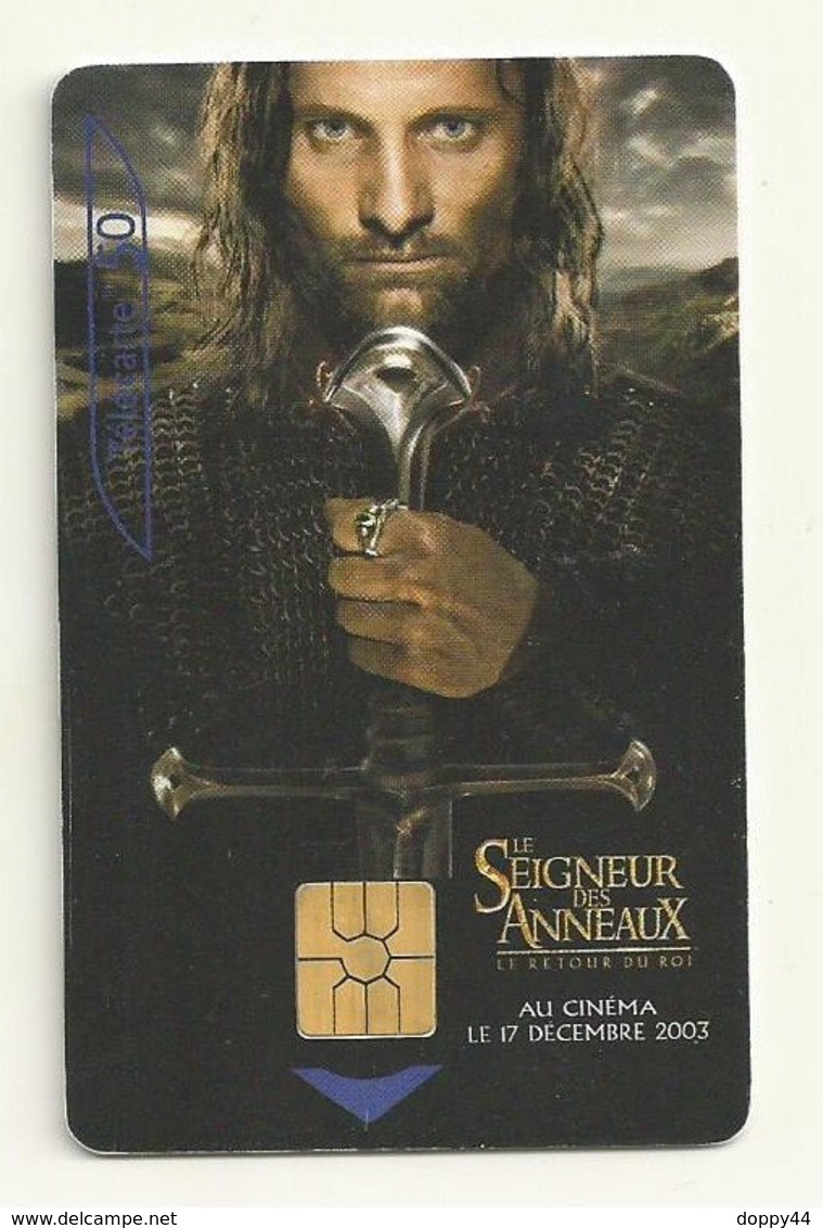 TELECARTE THEME CINEMA  LE  SEIGNEUR DES ANNEAUX 2003 - Cinéma